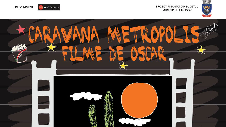 Caravana Metropolis la Braşov - filme de Oscar în aer liber în Piaţa Sfatului